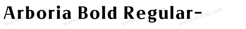 Arboria Bold Regular字体转换